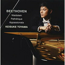 CD / 外山啓介 / (ワルトシュタイン)(悲愴)(熱情) ベートーヴェン:ピアノ・ソナタ集 / AVCL-84122