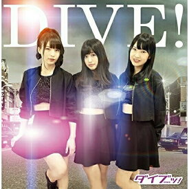 【取寄商品】 CD / ダイブッ! / DIVE! (Bタイプ) / CEC-1502