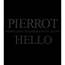CD / PIERROT / COMPLETE SINGLES & PV COLLECTION 「HELLO」 (2CD+DVD) (歌詞付) (初回限定生産盤) / POCS-9071