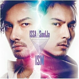 CD / ISSA × SoulJa / ISM (CD+DVD) / AVCD-16258