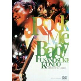 DVD / 近藤房之助 / Rock Me Baby 近藤房之助 LIVE Hills パン工場 2004 / ONBD-7035