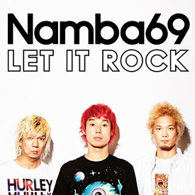 CD / Namba69 / LET IT ROCK (CD+DVD) / CTCD-20033