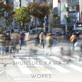 CD / 川田俊介 / 川田俊介 NHK WORKS / NGCS-1034