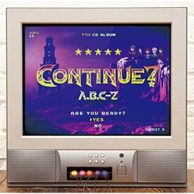 CD / A.B.C-Z / CONTINUE? (通常盤) / PCCA-4956