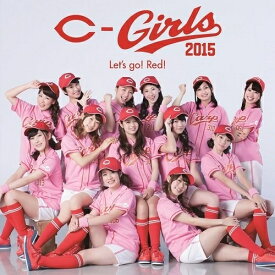 CD / カープガールズ2015 / Let's go! Red! / AVCD-83349