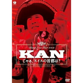 DVD / KAN / Band Live Tour 2009 じゃぁ、スイスの首都は? / EPBE-5350