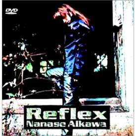 DVD / 相川七瀬 / Reflex / CTBR-92001