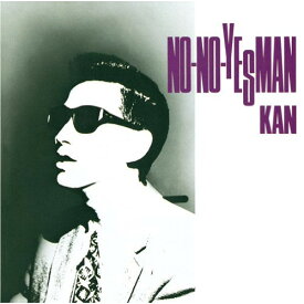 CD / KAN / NO-NO-YESMAN / UFWT-1002