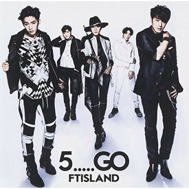 CD / FTISLAND / 5.....GO (通常盤) / WPCL-12092