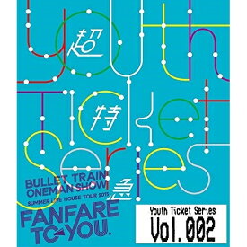 BD / 超特急 / Youth Ticket Series Vol.2(Blu-ray) (スペシャルプライス版) / ZXRB-3022