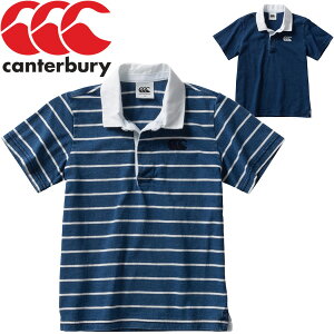 キッズ ポロシャツ 半袖 ラガーシャツ 130cm 140cm 子供服 カンタベリー canterbury インディゴ ラグビージャージ/キッズウェア 無地 ボーダー柄 インディゴ染め シンプル スポーツ カジュアル おしゃれ トップス /RAJ30126