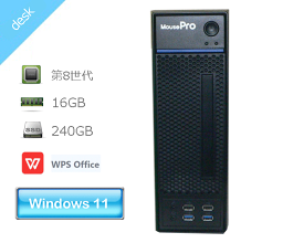 Windows11 Pro 64bit マウスコンピューター MPro-S200X-SSD 第8世代 Core i7-8700 3.2GHz メモリ 16GB SSD 240GB WPS Office2付き