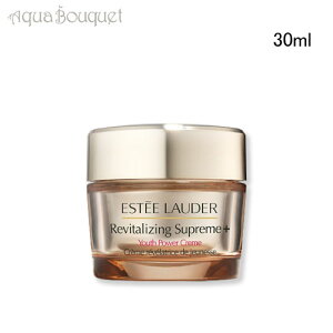 GXeB[_[ V[v[ vX YP N[ 30ml ێN[ PA ESTEE LAUDER REVITALIZING SUPREME+ YOUTH POWER CREME MOISTURIZER CREME [3 [0b0]
