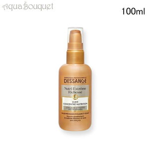_ő1000~OFFN[|IԌ^fTW j[g GNXg[ b` 􂢗Ȃg[gg 100ml DESSANGE NUTRI-EXTREME RICHESSE ELIXIR CONCENTRE DE NUTRITION - CHEVEUX RECHES, TRES DESSECHES, T