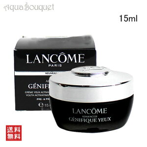 R WFjtBbN AhoXg ACN[ 15ml LANCOME genefique adcanced [iki]