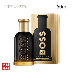 �q���[�S�{�X �{�X �{�g���h �A�u�\���� �p���t�@�� �C���e���X 50ml HUGO BOSS BOTTLED ABSOLU PARFUM INTENSE [3F-H][cmr]�t ��̓� ���j��