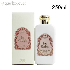 T^ }A mFb {fB ~N [Y K[fjA 250ml PET |v SANTA MARIA NOVELLA ROSA GARDENIA FLUID BODY MILK [1959] [y7d]