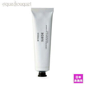 oC[h XEF[h nhN[ 100ml BYREDO SUEDE HAND CREAM [1827] [0ul]