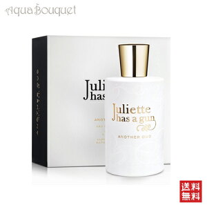 WGbg nY A K AiU[E[h I[hpt@ 100ml JULIETTE HAS A GUN ANOTHER OUD EDP [ybm]