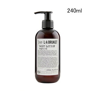 _300~OFFN[|^ uPbg 286 AWFJ {fB[V 240ml L:A BRUKET BODY LOTION ANGELICA [krx]