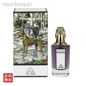 ynK }b` Ah AoEg U f[N I[hpt@ 75ml PENHALIGON'S DUKE EDP PORTRAIT |[g[g [s48]