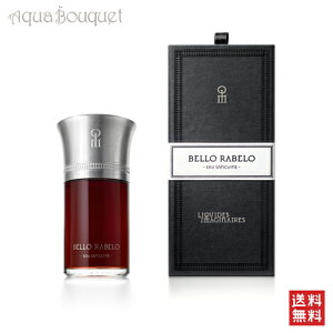 ���L�b�h �C�}�W�l �x�� ���x�� �I�[�h�p���t�@�� 100ml LES LIQUIDES IMAGINAIRES BELLO RABELO EDP [4043] [ssg]�t ��̓� ���j��