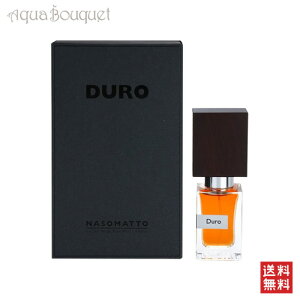 �i�[�]�}�b�g �f���[�� �G�N�X�g���h�p���t�@�� 30ml NASOMATTO DURO EXTRAIT DE PARFUM [40009] [f20]�ėp �u�₩ ������