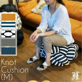 ＼6/4~P5倍+500円クーポン発行中／ノッツスタジオ ノット クッション (M) KNOTS STUDIO KNOT CUSHION M