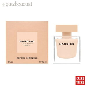 �_�ő�100%�Ҍ��b���I�m��1/2�^�i���V�\���h���Q�X �i���V�\ �I�[�h�p���t�@�� �v�[�h�� 90ml ���� ���f�B�[�X NARCISO RODRIGUEZ NARCISO EDP POUDREE [0652] [3F-N1] [jxl]�t �V���� ���j��