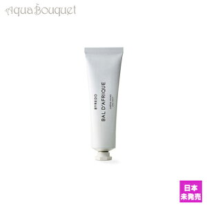 �o�C���[�h �o�� �_�t���b�N �n���h�N���[�� 30ml BYREDO BAL D'AFRIQUE HAND CREAM [0851/9744] [n08]�t �z���C�g�f�[ ���j��