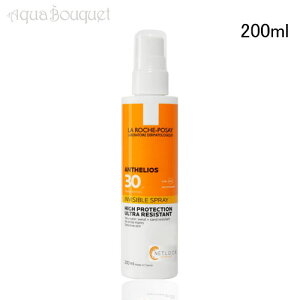 bV|[ AeIX CrWu TXv[ Ă~߃Xv[ SPF30 200ml LA ROCHE-POSAY ANTHELIOS HAUTE PROTECTION ULTRA RESISTANT [3F-L6] [h77]