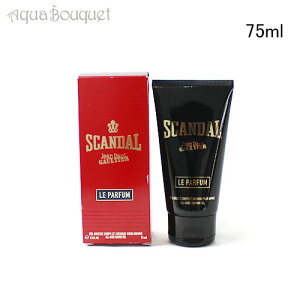 _200~OFFN[|Iʌ^W |[ S`F XL_  pt@ v[I V[WF 75ml JEAN PAUL GAULTIER SCANDAL LE PARFUM POUR HOMME SHOWER GEL [nh0]