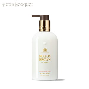 guE WX~ & T [Y {fB[V 300ml MOLTON BROWN JASMINE & SUN ROSE BODY LOTION [2248] [3F-M2] [apg]