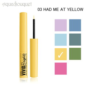 _100~OFFN[|IԌ^jbNX BBbh uCg J[ Lbh ACCi[ ( 03 nbh ~[ Abg CG[ ) 2ml NYX PROFESSIONAL MAKEUP VIVID BRIGHTS LIQUIDE EYELINER #HAD ME AT YELLOW [72