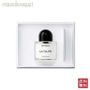 �_2/15&�撅����E�ő�1000�~OFF�N�[�|���z�z���^�o�C���[�h �`���[���b�v �I�[�h�p���t�@�� 50ml BYREDO PARFUMS LA TULIPE EDP 50ml [6090/1914] [ylv]�~ �o�����^�C������ ���j��