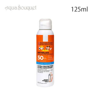bV|[ AeIX LbY qp Ă~߃Xv[ SPF50+ 125ml LA ROCHE-POSAY ANTHELIOS DERMO-PEDIATRICS BRUME INVISIBLE SPF50+ [3F-L6][6807] [aps]