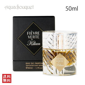 �L���A�� �t�B�G�[���� ���F���g �I�[�h �p���t�@�� 50ml KILIAN FIEVRE VERTE EDP[8ny]�t ��̓� ���j��