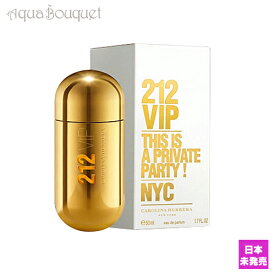 キャロライナヘレラ ツーワンツー ビップ オードパルファム 50ml CAROLINA HERRERA 212VIP EDP [1804] [3F-C1]