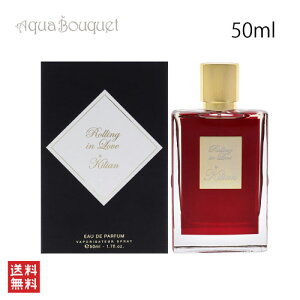 LA [O C u I[hpt@ 50ML KILIAN ROLLING IN LOVE EDP [m8e]