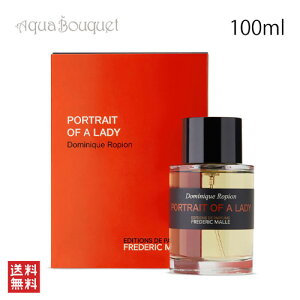 _2500~OFFN[|^tfbN } |[gCg Iu A fB[ I[hpt@ 100ml FREDERIC MALLE PORTRAIT OF A LADY EDP [mvs]