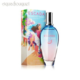 【マラソン期間限定！ポイント10倍】エスカーダソルベット ロッソ 100ml 香水 レディース ESCADA SORBETTO ROSSO EDT [3F-E]