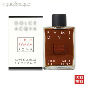 vt[ [} t~_X pt@ 100ml PROFUMUM ROMA FUMIDUS P [3F-P3] [4dj]