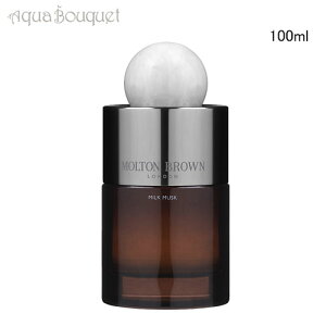 �����g���u���E�� �~���N ���X�N �I�[�h�p���t�@�� 100ml ���� ���j�Z�b�N�X MOLTON BROWN MILK MUSK EDP [qgp]�t ��̓� ���j��