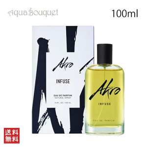 AN Ct[Y I[hpt@ 100ml AKRO INFUSE EDP[aa0]