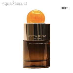 �����g���u���E�� �T�����b�g �N�������^�C�� �� �x�`�o�[ �I�[�h�p���t�@�� 100ml ���� ���j�Z�b�N�X MOLTON BROWN SUNLIT CLEMENTINE & VETIVER EDP [ep0]�t ��̓� ���j��
