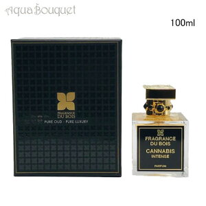 �t���O�����X �h�D �{�� �J���i�r�X �C���e���X �p���t�@�� 100ml FRAGRANCE DU BOIS CANNABIS INTENSE PARFUM [w5n]�t �V���� ���j��