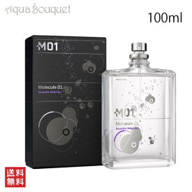 エセントリック モレキュールズ モレキュール 01 100ml ESCENTRIC MOLECULES MOLECULE 01 [vym]冬 バレンタイン準備 お祝い