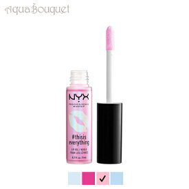 【マラソン期間限定！ポイント10倍】ニックス ディス イズ エブリシング リップオイル シアー ブラッシュ ( SHEER BLUSH ) 8ml NYX THISISEVERYTHING LIP OIL