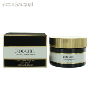 _ő100%|CgobNIԌ^LCiw ObhK[ {fBN[ 200ml CAROLINA HERRERA GOOD GIRL BODY CREAM [1631] [3F-C1] [rhr]