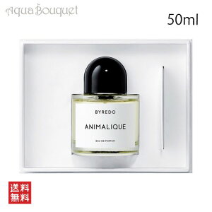 �o�C���[�h �A�j�}���[�N �I�[�h�p���t�@�� 50ml ���� ���j�Z�b�N�X BYREDO PARFUMS ANIMALIQUE EDP [6ap]�t �z���C�g�f�[ ���j��